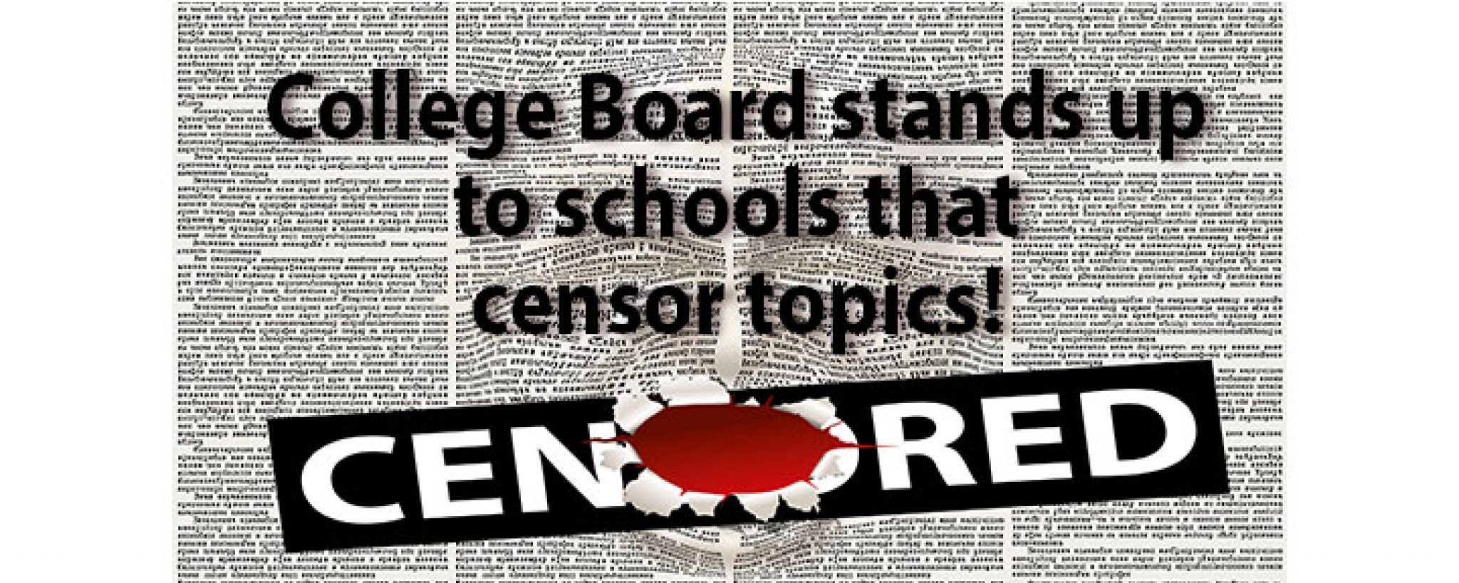 College Board standing up to schools that censor topics Merit